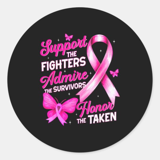 Suprt Admire Honor Breast Cancer Awareness Shirts  Ronde Sticker (Voorkant)