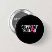 Suprt Squad Borstkanker Bewustzijns Maand nk Ronde Button 5,7 Cm (Voorkant /achterkant)