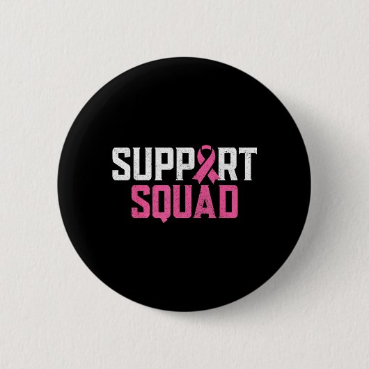Suprt Squad Borstkanker Krijger Borstkanker Ronde Button 5,7 Cm (Voorkant)