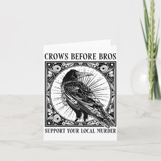 Suprt Your Local Murder Crows Before Bros Funny Kaart (Voorkant)