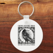 Suprt Your Local Murder Crows Before Bros Funny Sleutelhanger (Voorkant)