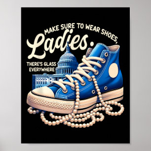 Sure to Draag Shoes Dames Schoenen Dames Kamala Ha Poster