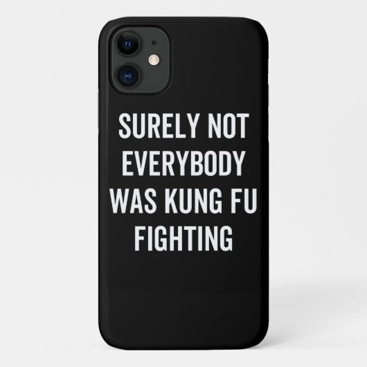 Surely Not Everybody Was Kung Fu Fighting Case-Mate iPhone Case (Achterkant)