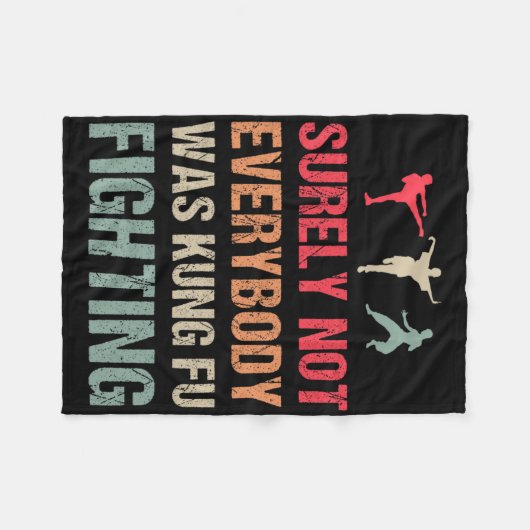 Surely Not Everybody Was Kung Fu Fighting - Funny Fleece Deken (Voorkant (Horizontaal))