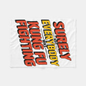 Surely Not Everybody Was Kung Fu Fighting Karate M Fleece Deken (Voorkant (Horizontaal))