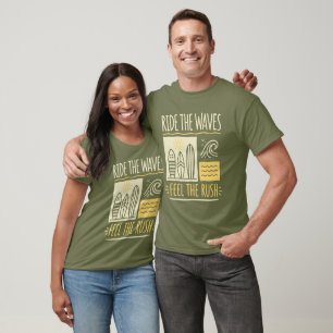 Surf de golven voel de rush t-shirt