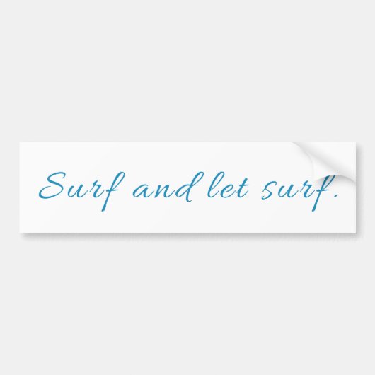 Surf en Laat Surf Bumpersticker (Voorkant)