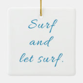 Surf en Laat Surf Keramisch Ornament (Achterkant)