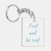 Surf en Laat Surf Sleutelhanger (Voorkant Links)