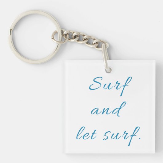 Surf en Laat Surf Sleutelhanger (Voorkant)