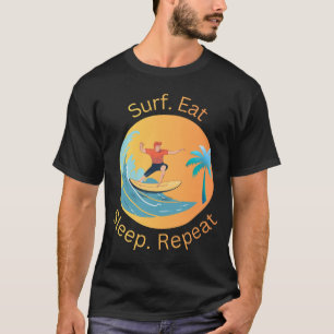 Surf Eten Slapen Herhalen T-shirt