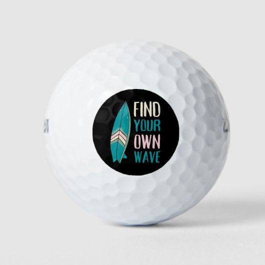 Surf Find Your Own Wave Surf Board Golfballen (Voorkant)