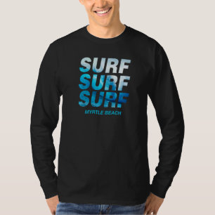 Surf Golf Myrtle Beach South Carolina Oceaan Surfe T-shirt
