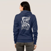Surf Hard Hoodie (Achterkant volledig)