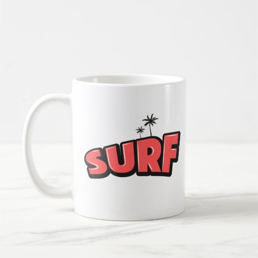 Surf, just surf. In red Koffiemok (Links)