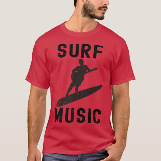 Surf Music Guitar Surfing Guitar Player1152 T-shirt