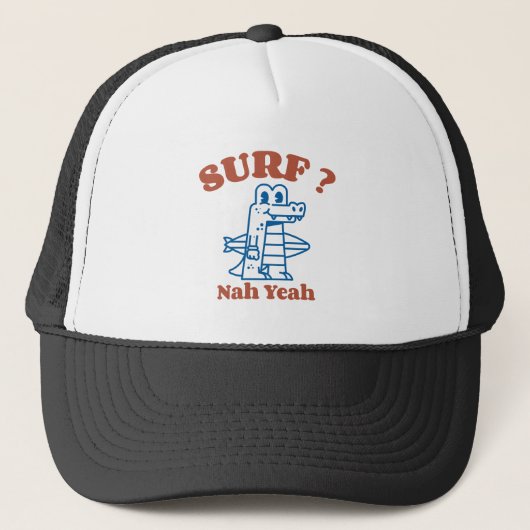 Surf? Nah Yeah Trucker Pet (Voorkant)