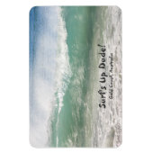 Surf omhoog Dude, Gold Coast - Magnet Magneet (Verticaal)
