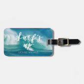 Surf omhoog | Fun Typografie & Quote Bagagelabel (Voorkant horizontaal)