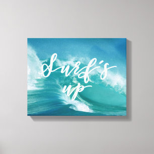 Surf omhoog   Fun Typografie & Quote Canvas Afdruk