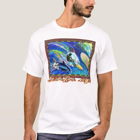 Surf omhoog! t-shirt (Voorkant)
