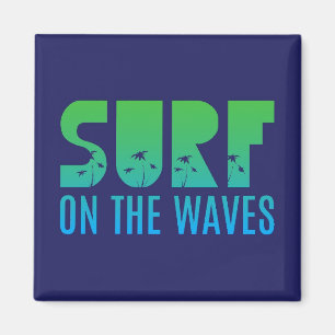 Surf op het Poster Waves Magneet
