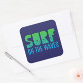 Surf op het Poster Waves Vierkante Sticker (Envelop)