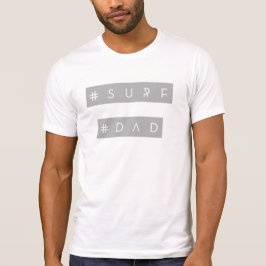Surf pap hashtag tshirt