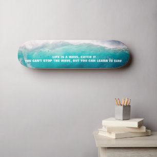 SURF QUOTE PERSOONLIJK SKATEBOARD