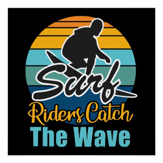 Surf Riders Vangen de Golven Perfect Poster (Voorkant)