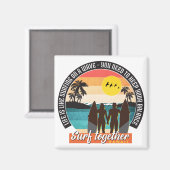 Surf samen - Houd uw balans Magneet (Voorkant / Achterkant)
