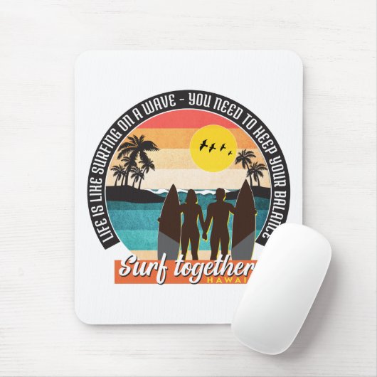 Surf samen - Houd uw balans Muismat (Met muis)