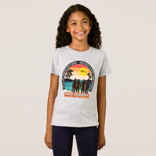 Surf samen - Houd uw balans T-shirt (Voorkant volledig)