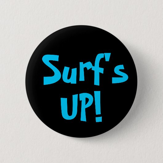SURF UP! RONDE BUTTON 5,7 CM (Voorkant)