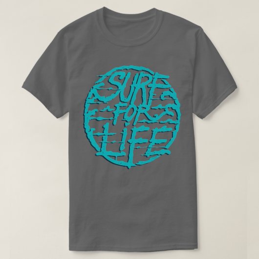 Surf voor het leven voor Surfer en Surfers T-shirt (Design voorkant)