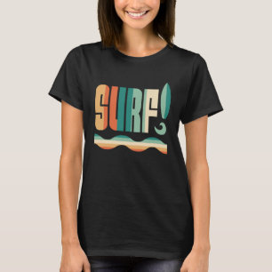  Surf Wave Riding Surfboard Surfen T-shirt