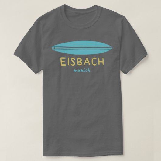 SURFBOARD EISBACH MUNICH T-SHIRT (Design voorkant)
