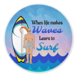 Surfboard Ocean Waves Blauw Motivatie Quote Keramische Knop