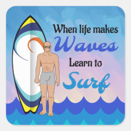 Surfboard Ocean Waves Blauw Motivatie Quote Vierkante Sticker