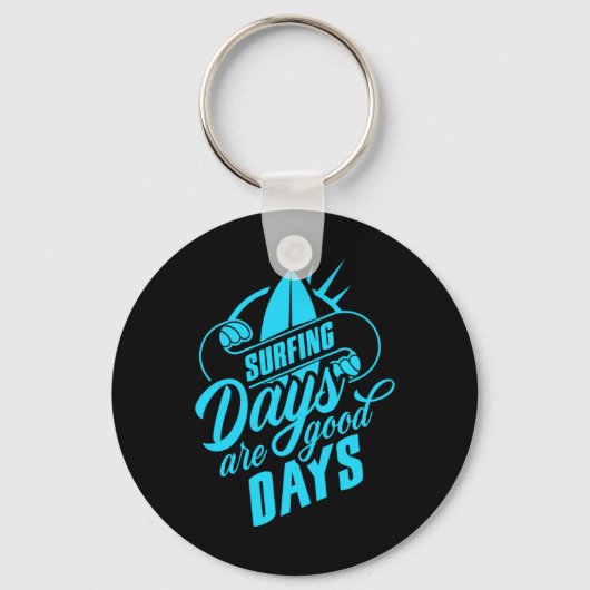 surfdagen zijn goede dagen sleutelhanger (Voorkant)
