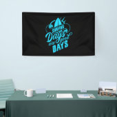 surfdagen zijn goede dagen spandoek (Beurs)