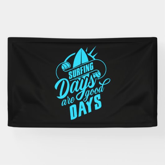 surfdagen zijn goede dagen spandoek (Horizontaal)