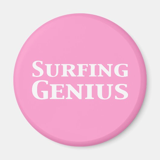 Surfen Genius Gifts Magneet (Voorkant)