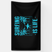Surfen is leven spandoek (Verticaal)
