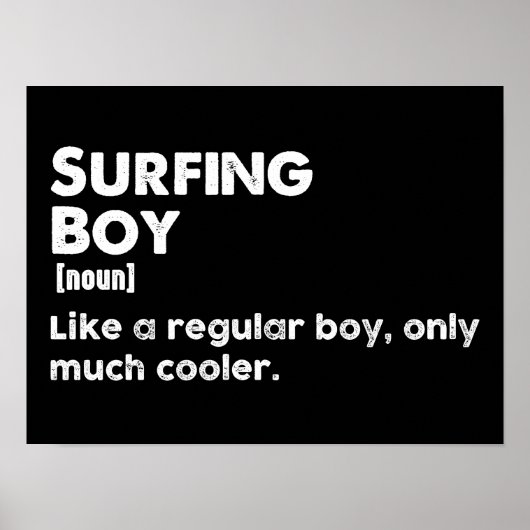 Surfen Jongen Grappige Definitie Surfer Poster (Voorkant)