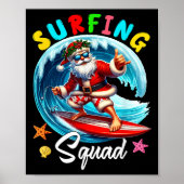 Surfen Squad Kerstmis in juli Santa Hawaiian Fun Poster (Voorkant)