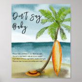 Surfen strand - Niet zeggen baby Poster (Voorkant)