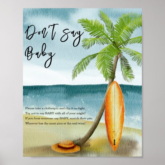 Surfen strand - Niet zeggen baby Poster (Voorkant)
