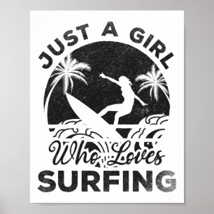 Surfen Surfplank Surfer - Gewoon Een Meisje Dat Va Poster