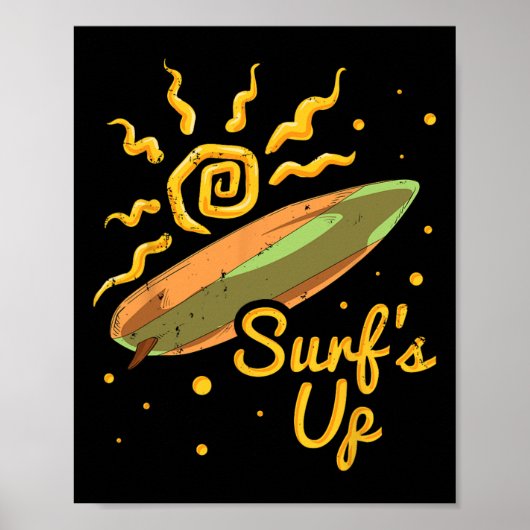 Surfen, Surf's Up, Surfer, Surf  Poster (Voorkant)